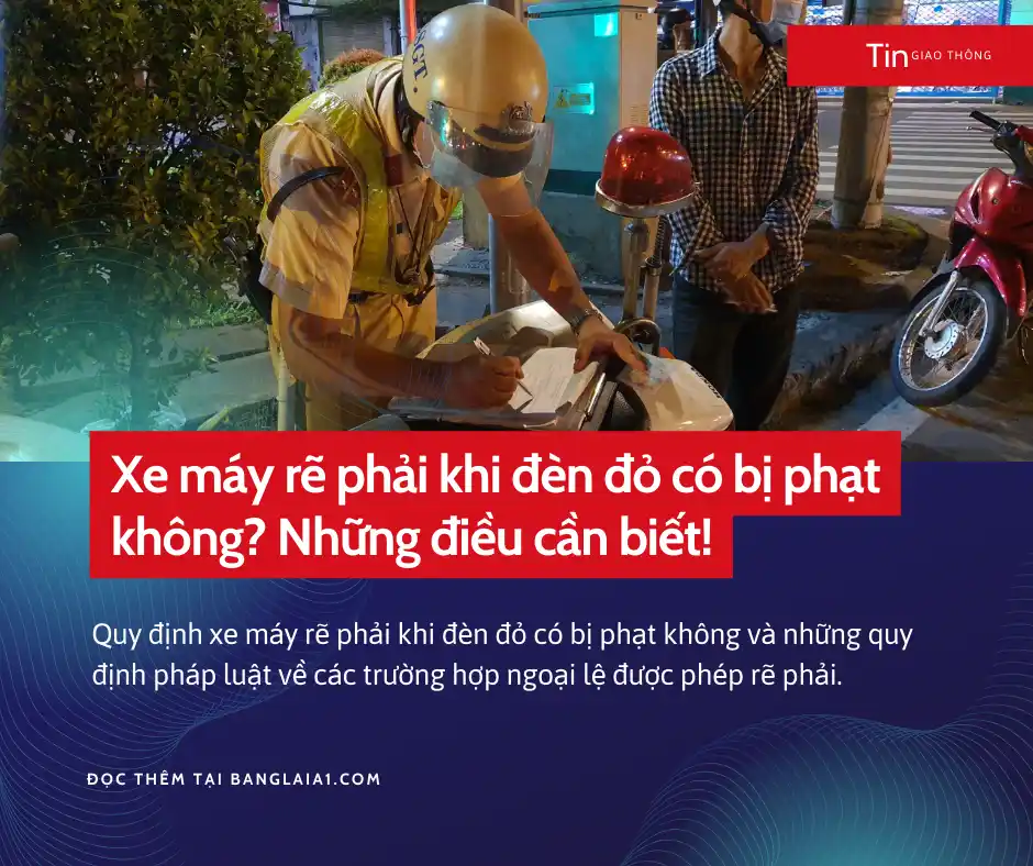 quy định rẽ phải khi đèn đỏ